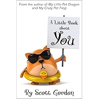 A Little Book About You (A great way to tell your child you love them!) A Little Book About You (A great way to tell your child you love them!) Kindle