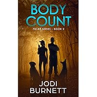 Body Count (FBI-K9 Series Book 2) Body Count (FBI-K9 Series Book 2) Kindle Audible Audiobook Paperback Hardcover
