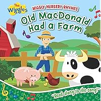 Old MacDonald Had a Farm (The Wiggles) Old MacDonald Had a Farm (The Wiggles) Board book