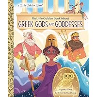 My Little Golden Book About Greek Gods and Goddesses My Little Golden Book About Greek Gods and Goddesses Hardcover Kindle