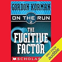 The Fugitive Factor: On the Run, Chase 2 The Fugitive Factor: On the Run, Chase 2 Audible Audiobook Paperback Kindle Library Binding
