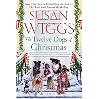 The Twelve Dogs of Christmas: A Novel The Twelve Dogs of Christmas: A Novel Hardcover Kindle Audible Audiobook Paperback Audio CD