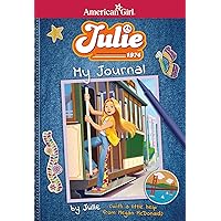 Julie: My Journal (American Girl® Historical Characters)