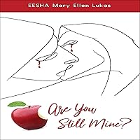 Are You Still Mine? Are You Still Mine? Audible Audiobook Paperback
