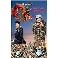 STRANGE WAR IN VIETNAM STRANGE WAR IN VIETNAM Kindle Paperback