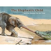 Elephant's Child, The Elephant's Child, The Hardcover Kindle Audible Audiobook Paperback Mass Market Paperback Audio, Cassette