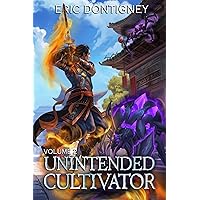 Unintended Cultivator: Volume Two Unintended Cultivator: Volume Two Kindle Paperback Hardcover