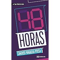48 horas (INFANTIL E XUVENIL - FÓRA DE XOGO E-book) (Galician Edition) 48 horas (INFANTIL E XUVENIL - FÓRA DE XOGO E-book) (Galician Edition) Kindle Paperback