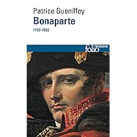 Bonaparte (1769-1802) (French Edition) Bonaparte (1769-1802) (French Edition) Kindle Hardcover Paperback Pocket Book