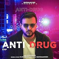 Anti Drug Rao [Explicit]