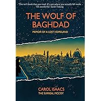Wolf Of Baghdad (The Wolf of Baghdad) Wolf Of Baghdad (The Wolf of Baghdad) Paperback Kindle