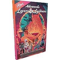 Advanced Lovers & Lesbians - EHP0070 - Role Playing Supplement for Thirsty Sword Lesbians, Hardback Book, 3-6 Players, 2-4 Hours