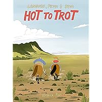 Hot to Trot (Langosh & Peppi) Hot to Trot (Langosh & Peppi) Paperback