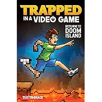 Trapped in a Video Game: Return to Doom Island (Volume 4) Trapped in a Video Game: Return to Doom Island (Volume 4) Paperback Kindle Audible Audiobook Hardcover