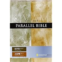 KJV/Amplified Parallel Bible KJV/Amplified Parallel Bible Hardcover