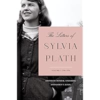 The Letters of Sylvia Plath Volume 1: 1940-1956 The Letters of Sylvia Plath Volume 1: 1940-1956 Kindle Paperback Hardcover