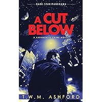 A Cut Below (Kapamentis Crime, Book 1) A Cut Below (Kapamentis Crime, Book 1) Kindle Paperback Hardcover