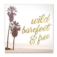 Stupell Home Décor Wild Barefoot and Free Cursive Typography Wall Plaque Art, 12 x 0.5 x 12, Proudly Made in USA