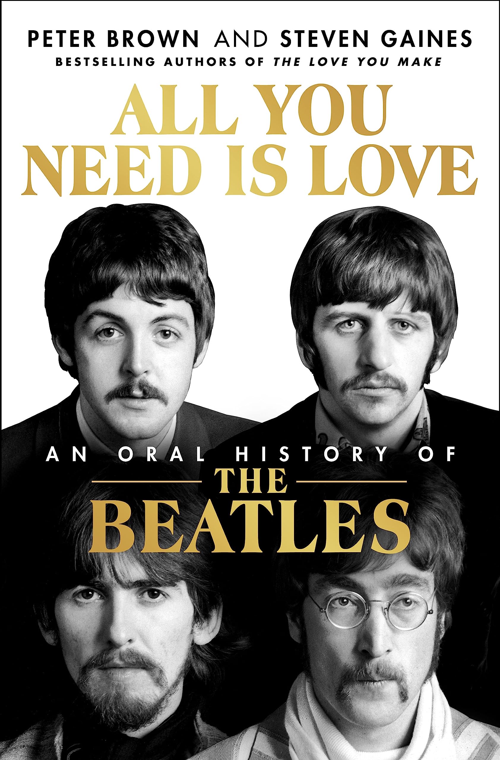 All You Need Is Love: An Oral History of The Beatles