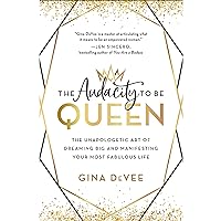 The Audacity to Be Queen: The Unapologetic Art of Dreaming Big and Manifesting Your Most Fabulous Life The Audacity to Be Queen: The Unapologetic Art of Dreaming Big and Manifesting Your Most Fabulous Life Audible Audiobook Hardcover Kindle Paperback Audio CD