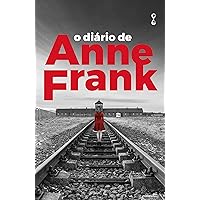 O diário de Anne Frank (Portuguese Edition) O diário de Anne Frank (Portuguese Edition) Kindle Audible Audiobook Hardcover Paperback