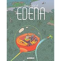 Moebius Library: The World of Edena Moebius Library: The World of Edena