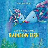 Good Night, Little Rainbow Fish Good Night, Little Rainbow Fish Board book Hardcover Paperback