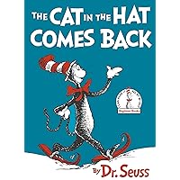 The Cat in the Hat Comes Back (Beginner Books(R)) The Cat in the Hat Comes Back (Beginner Books(R)) Hardcover Audible Audiobook Kindle Paperback