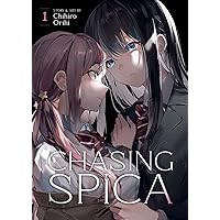 Chasing Spica Vol. 1 Chasing Spica Vol. 1 Paperback Kindle