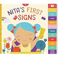 Nita's First Signs (Little Hands Signing) (Volume 1) Nita's First Signs (Little Hands Signing) (Volume 1) Board book
