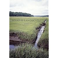 What Is Landscape? (Mit Press) What Is Landscape? (Mit Press) Paperback Audible Audiobook Kindle Hardcover