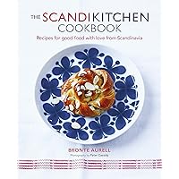 The ScandiKitchen Cookbook: Recipes for good food with love from Scandinavia The ScandiKitchen Cookbook: Recipes for good food with love from Scandinavia Hardcover Kindle