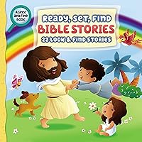 Ready, Set, Find Bible Stories: 22 Look and Find Stories Ready, Set, Find Bible Stories: 22 Look and Find Stories Board book Kindle