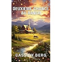 Deuxième chance au ranch - L'amour à Star Valley (French Edition)