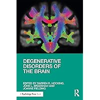 Degenerative Disorders of the Brain Degenerative Disorders of the Brain Kindle Hardcover Paperback