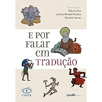 E por falar em tradução (Portuguese Edition)