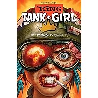 Tank Girl: King Tank Girl (Graphic Novel) Tank Girl: King Tank Girl (Graphic Novel) Paperback Kindle