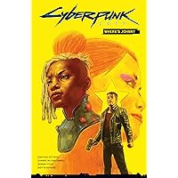 Cyberpunk 2077: Where's Johnny Cyberpunk 2077: Where's Johnny Hardcover Kindle