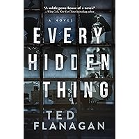 Every Hidden Thing: A Novel Every Hidden Thing: A Novel Kindle Hardcover
