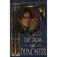 The Trow of Duncaster (Demon Thief Book 1) The Trow of Duncaster (Demon Thief Book 1) Kindle Paperback