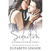 Midnight Seduction (Scandalous Sheiks Book 3) Midnight Seduction (Scandalous Sheiks Book 3) Kindle Paperback