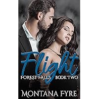 Flight (Forest Falls Book 2)