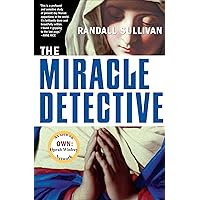 The Miracle Detective The Miracle Detective Kindle Paperback Audible Audiobook Hardcover MP3 CD