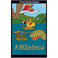 Oi! O Tucano Ecologista: Fauna da Amazônia (Portuguese Edition) Oi! O Tucano Ecologista: Fauna da Amazônia (Portuguese Edition) Kindle Paperback