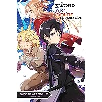 Sword Art Online Progressive 4 - light novel Sword Art Online Progressive 4 - light novel Paperback Kindle
