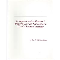 Comprehensive research papers on the therapeutic use of shark cartilage