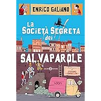 La società segreta dei salvaparole (Italian Edition) La società segreta dei salvaparole (Italian Edition) Kindle Paperback