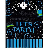 Happy New Year It's Midnight Somewhere invitations 8 count (5 x 4 folded)