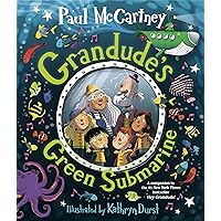 Grandude's Green Submarine Grandude's Green Submarine Hardcover Kindle Audible Audiobook Paperback Audio CD