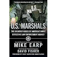 U.S. Marshals: The Greatest Cases of America's Most Effective Law Enforcement Agency U.S. Marshals: The Greatest Cases of America's Most Effective Law Enforcement Agency Audible Audiobook Kindle Paperback Hardcover Audio CD